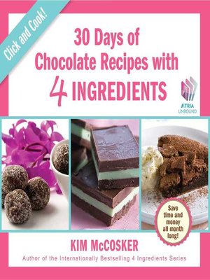 cover image of 30 Days of Chocolate with 4 Ingredients